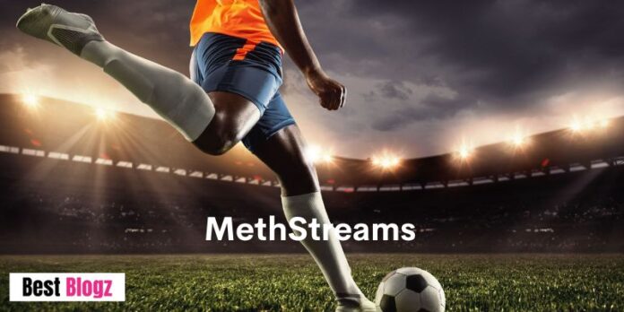 Everything You Need to Know About MethStreams