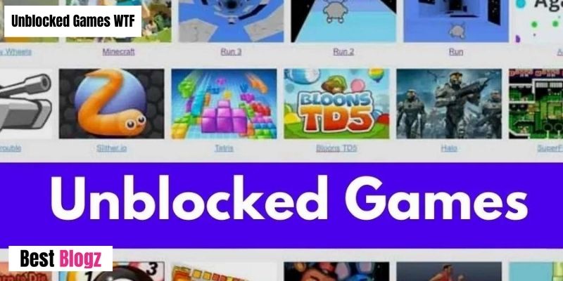 Unblocked Games WTF - The Best Way to Play Games Anywhere!
