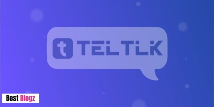 Understanding Teltlk: Everything You need to know